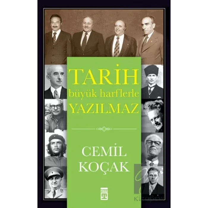 Tarih Büyük Harflerle Yazılmaz