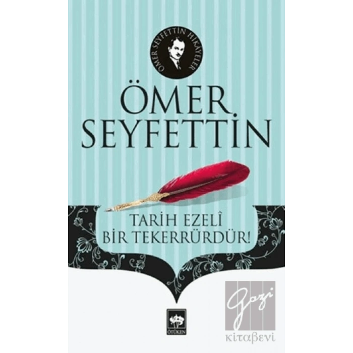 Tarih Ezeli Bir Tekerrürdür!