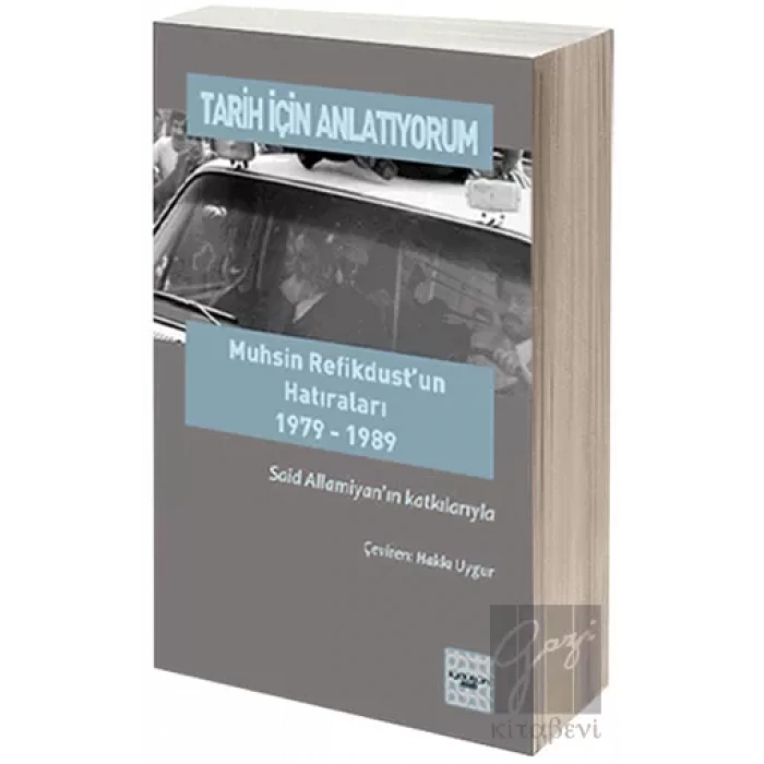 Tarih İçin Anlatıyorum