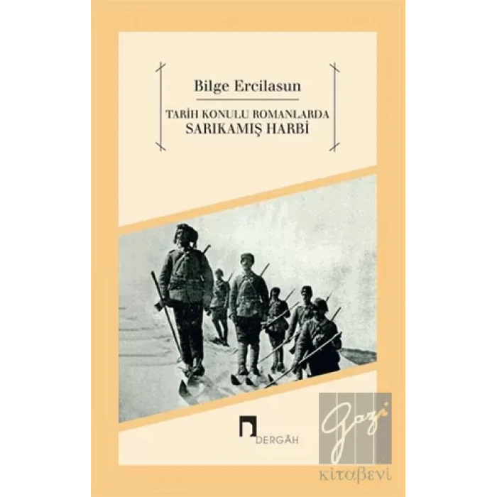 Tarih Konulu Romanlarda Sarıkamış Harbi
