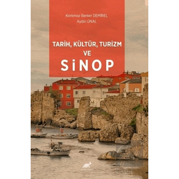 Tarih, Kültür, Turizm ve Sinop