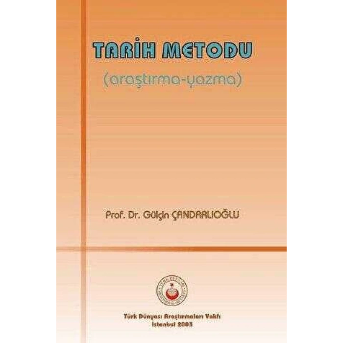 Tarih Metodu (Araştırma-Yazma)