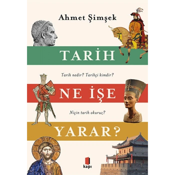 Tarih Ne İşe Yarar?