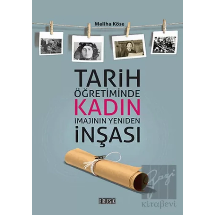 Tarih Öğretiminde Kadın İmajının Yeniden İnşası