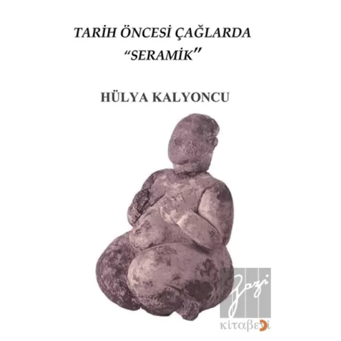 Tarih Öncesi Çağlarda Seramik