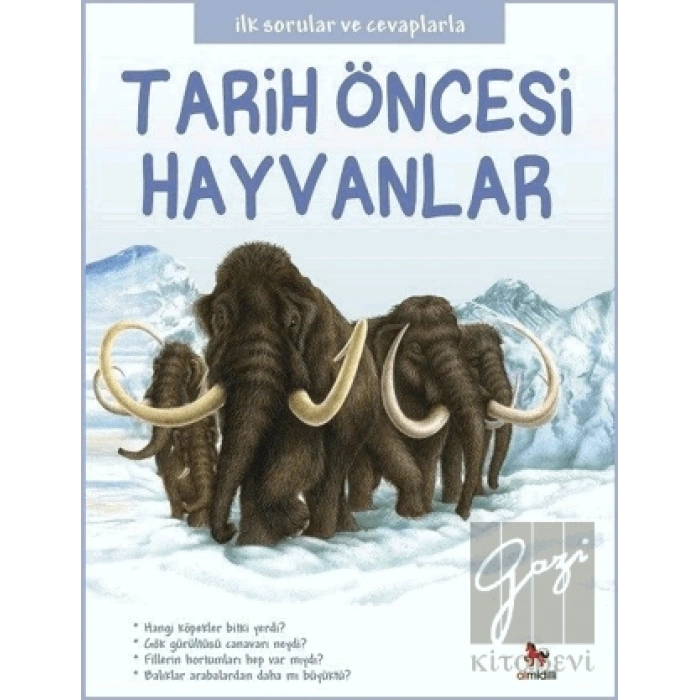Tarih Öncesi Hayvanlar - İlk Sorular ve Cevaplarla