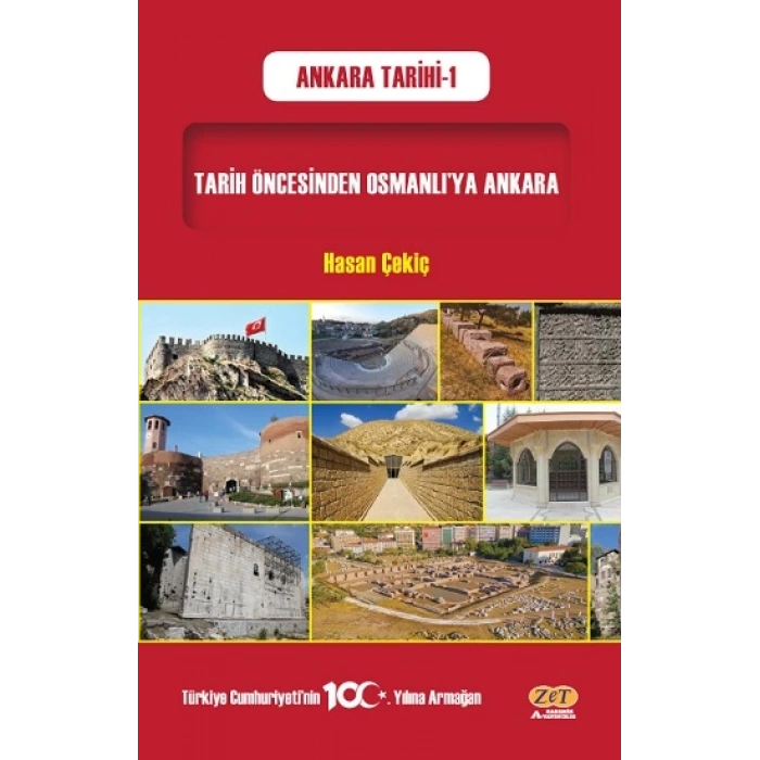 Tarih Öncesinden Osmanlı’ya Ankara