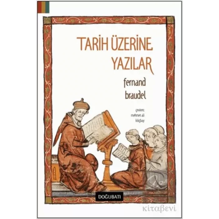 Tarih Üzerine Yazılar