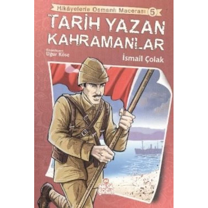 Tarih Yazan Kahramanlar