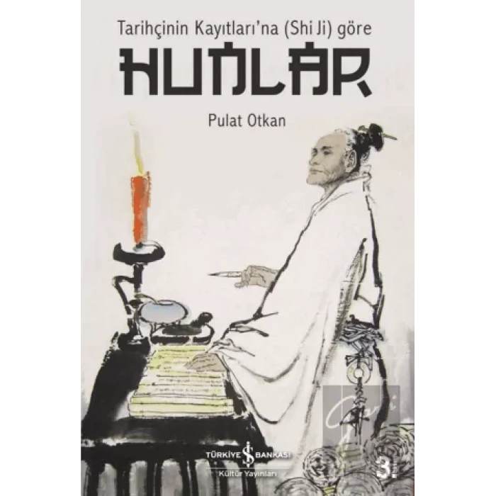 Tarihçinin Kayıtlarına (Shi Ji) Göre Hunlar