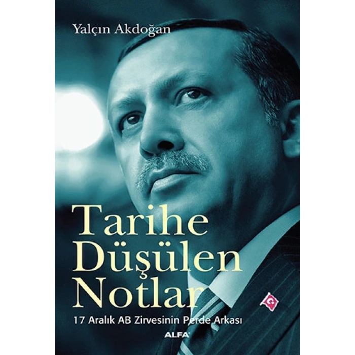 Tarihe Düşülen Notlar