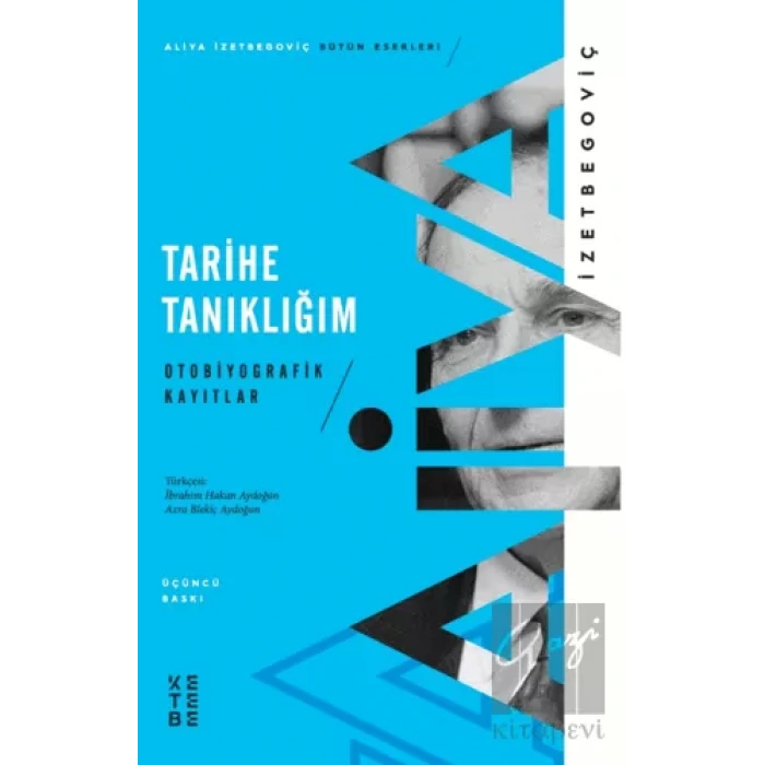 Tarihe Tanıklığım