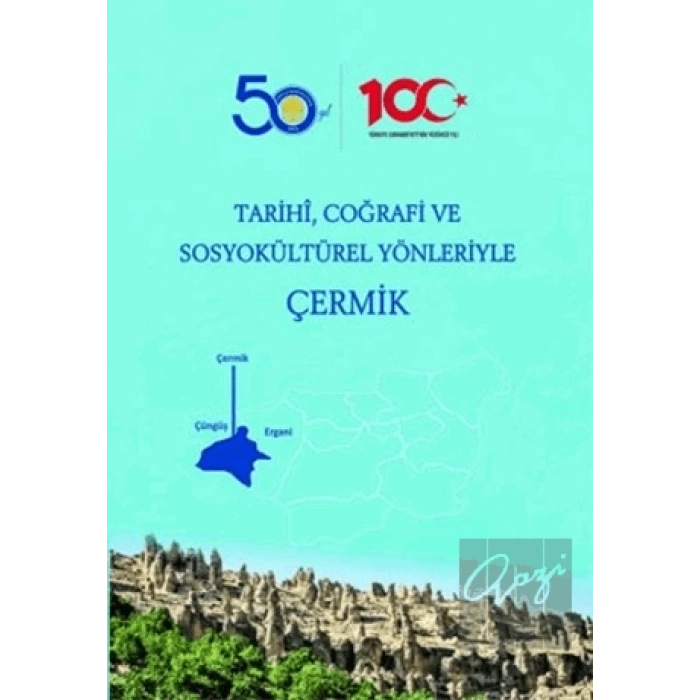 Tarihi, Coğrafi ve Sosyokültürel Yönleriyle Çermik