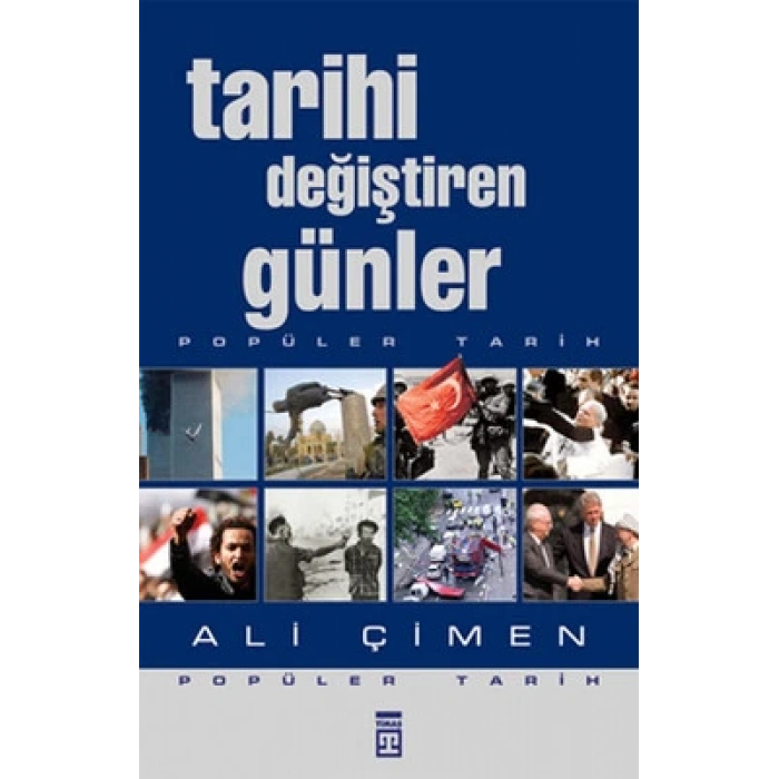 Tarihi Değiştiren Günler