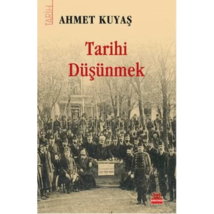 Tarihi Düşünmek