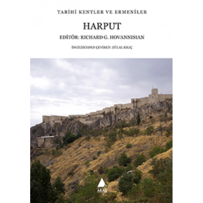 Tarihi Kentler ve Ermeniler: Harput