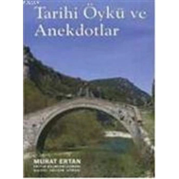 Tarihi Öykü Ve Anekdotlar