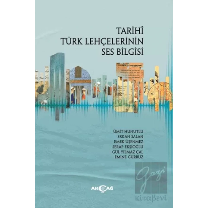Tarihi Türk Lehçelerinin Ses Bilgisi