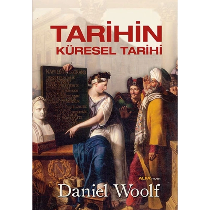 Tarihin Küresel Tarihi (Ciltli)