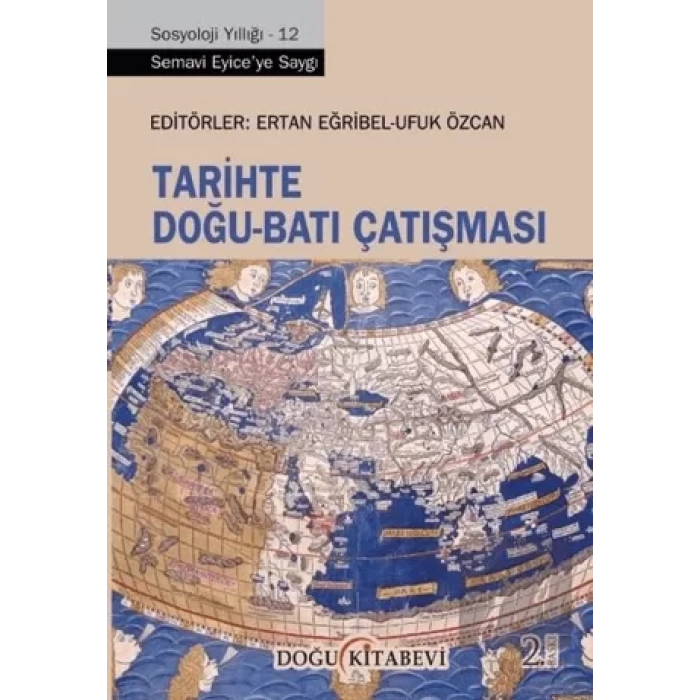Tarihte Doğu - Batı Çatışması
