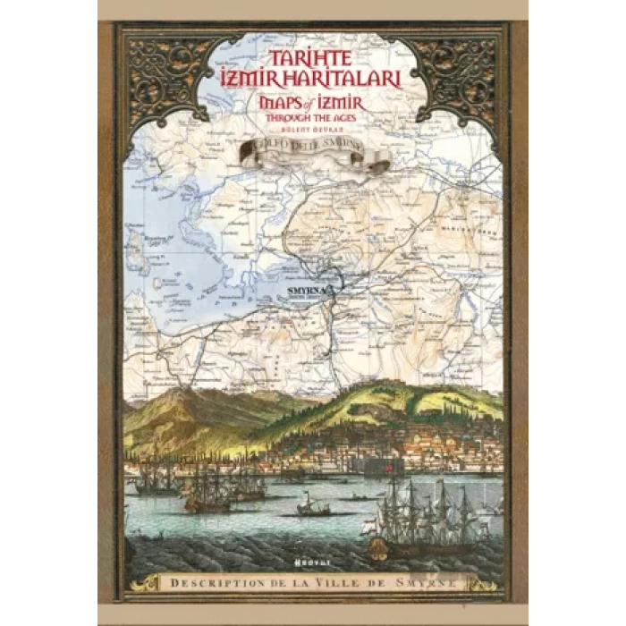 Tarihte İzmir Haritaları