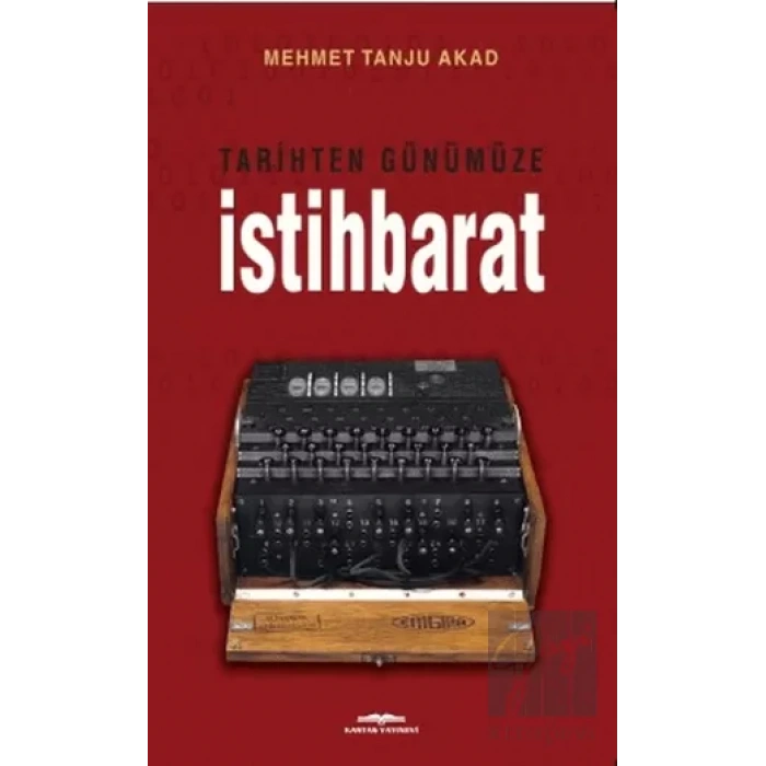 Tarihten Günümüze İstihbarat