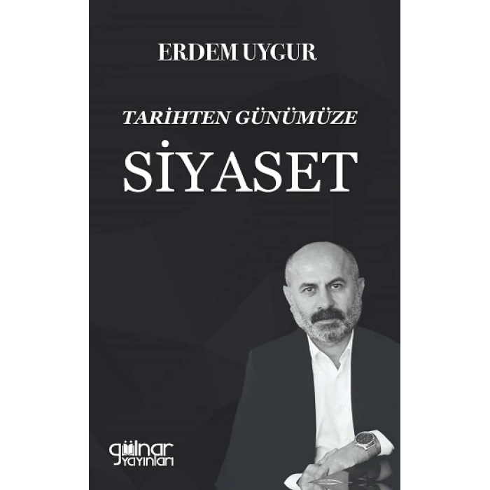 Tarihten Günümüze Siyaset
