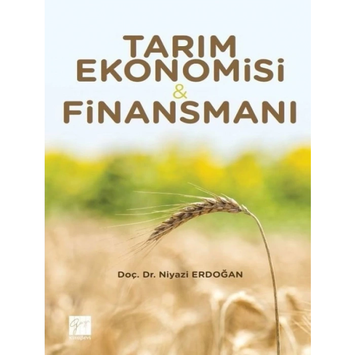 Tarım Ekonomisi ve Finansmanı - Doç. Dr. Niyazi Erdoğan
