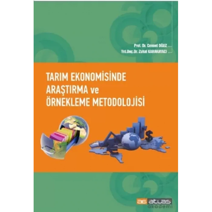 Tarım Ekonomisinde Araştırama ve Örnekleme Metodolojisi