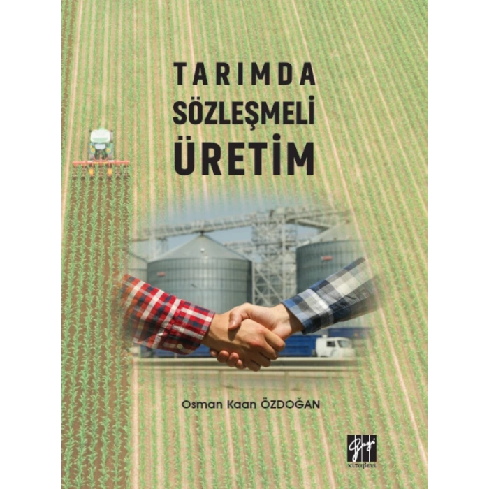 Tarımda Sözleşmeli Üretim - Osman Kaan Özdoğan