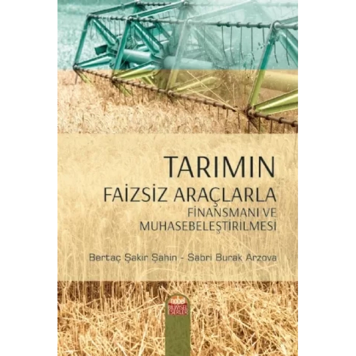 Tarımın Faizsiz Araçlarla Finansmanı ve Muhasebeleştirilmesi