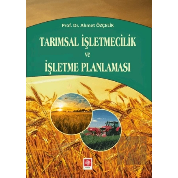 Tarımsal İşletmecilik ve İşletme Planlaması