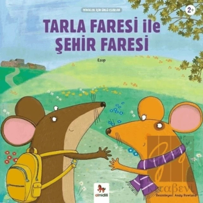Tarla Faresi ile Şehir Faresi - Minikler İçin Ünlü Eserler