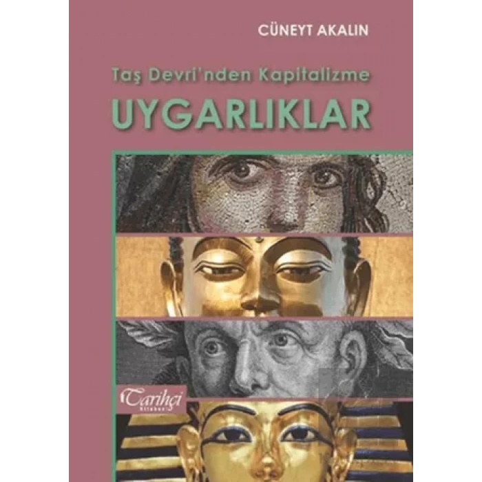 Taş Devrinden Kapitalizme Uygarlıklar