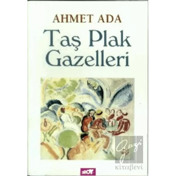Taş Plak Gazelleri