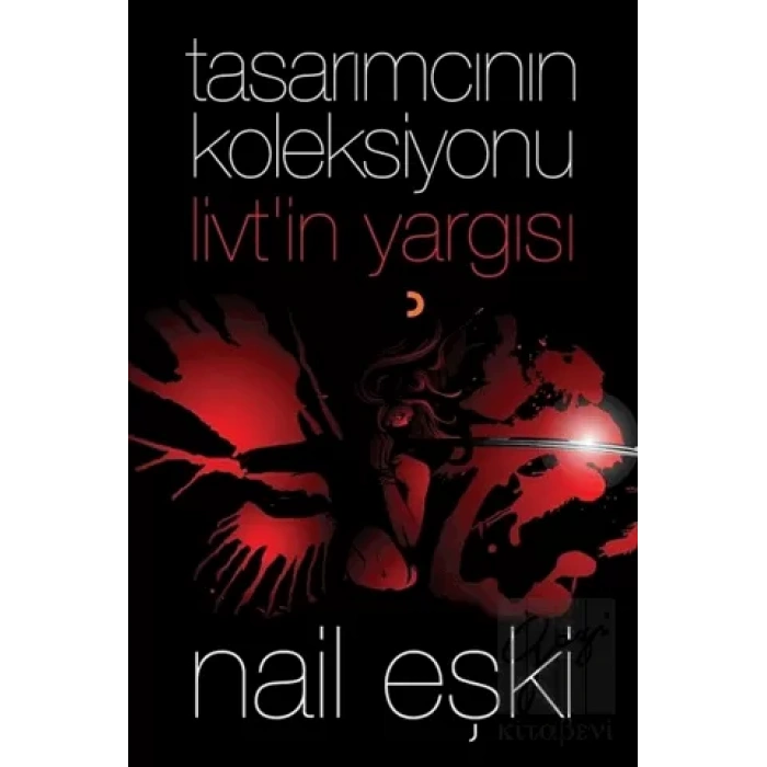 Tasarımcının Koleksiyonu: Livt’in Yargısı