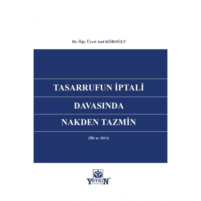 Tasarrufun İptali Davasında Nakden Tazmin