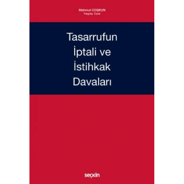 Tasarrufun İptali ve İstihkak Davaları