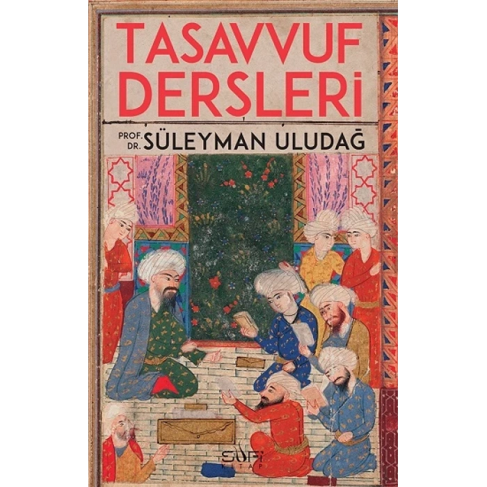 Tasavvuf Dersleri