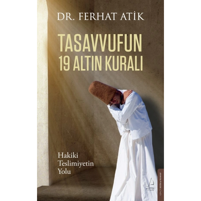 Tasavvufun 19 Altın Kuralı