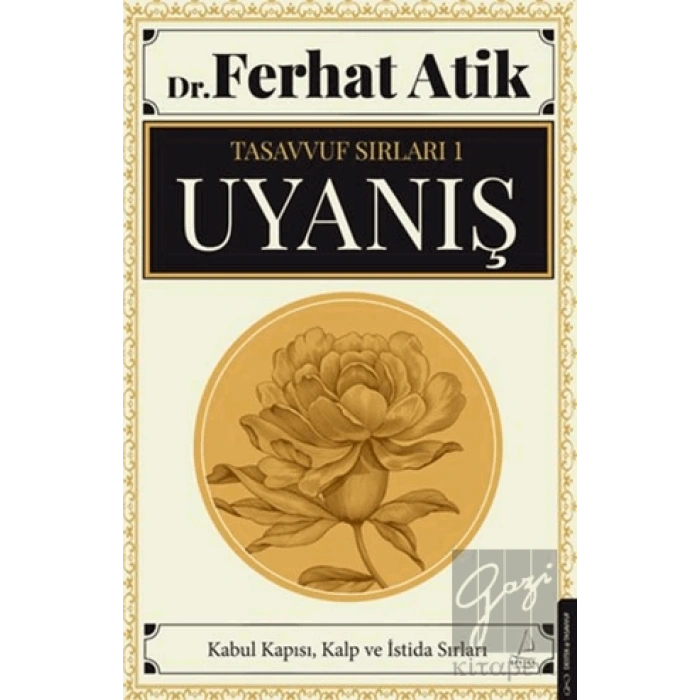 Tasavvufun Sırları 1 - Uyanış