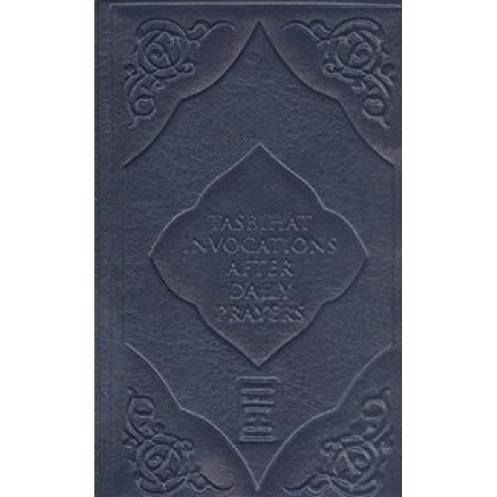 Tasbihat Invocations After Daily Prayers