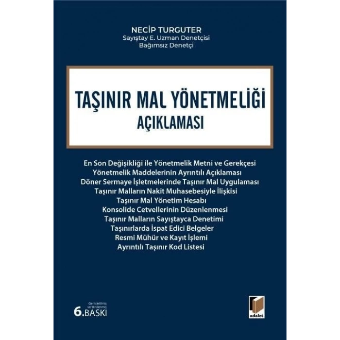 Taşınır Mal Yönetmeliği Açıklaması