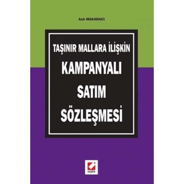 Taşınır Mallara İlişkin Kampanyalı Satım Sözleşmesi
