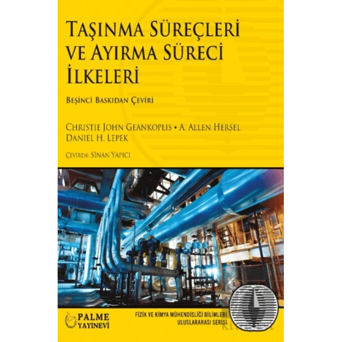 Taşınma Süreçleri ve Ayırma Süreci İlkeleri