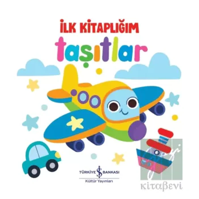Taşıtlar - İlk Kitaplığım