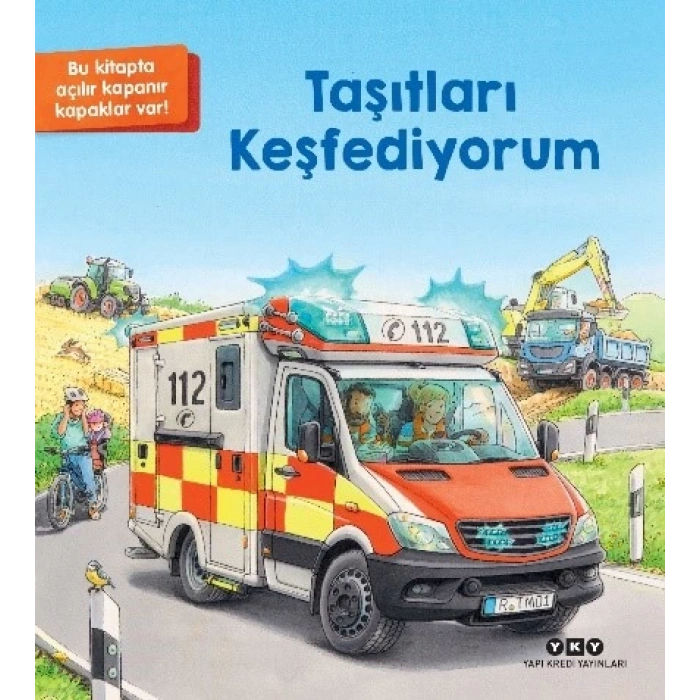 Taşıtları Keşfediyorum (Ciltli)