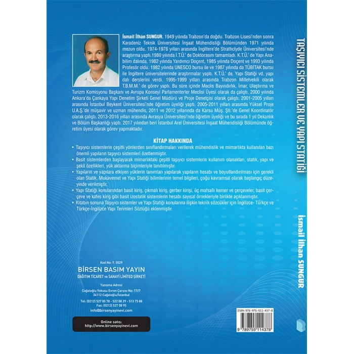 Taşıyıcı Sistemler ve Yapı Statiği / Prof. Dr. İsmail İlhan Sungur