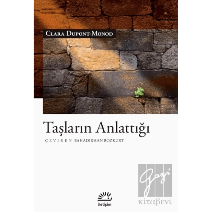 Taşların Anlattığı