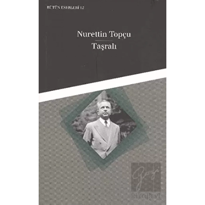 Taşralı - Bütün Eserleri 12